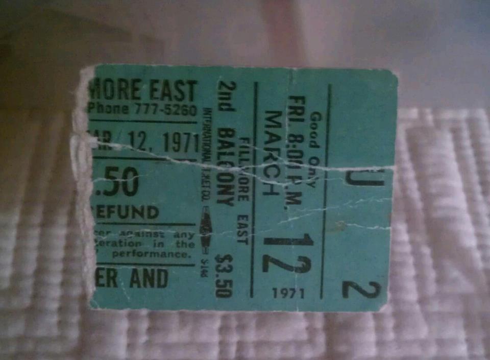 This is the ticket stub from the Live at The Filmore East recordings.  I was very lucky to be in attendance.
